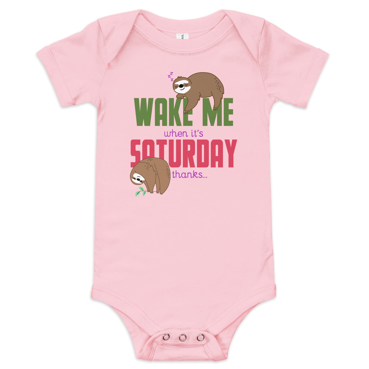"Wake me when it's Saturday" Short Sleeve Baby One Piece