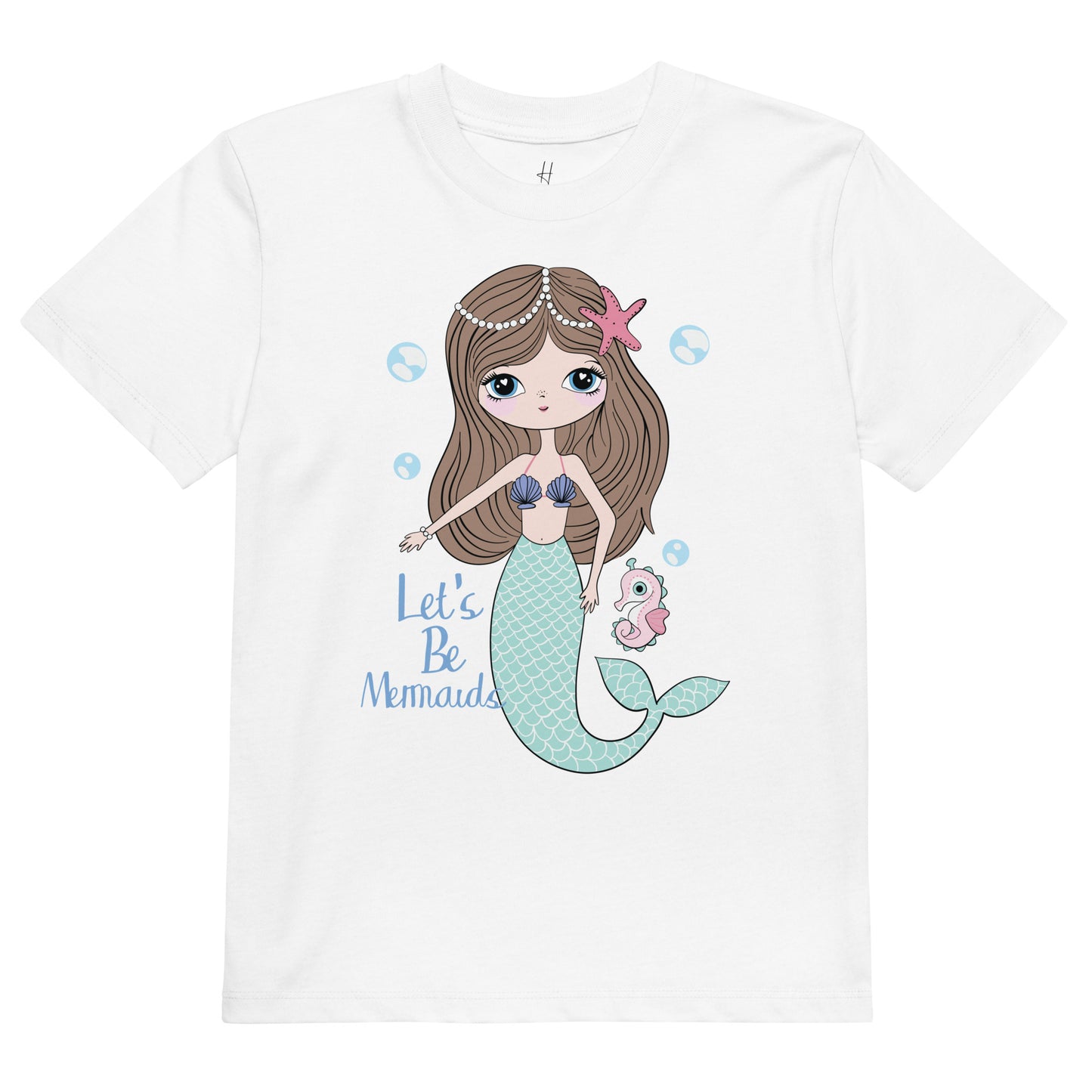 Organic cotton kids t-shirt - Let's be Mermaids