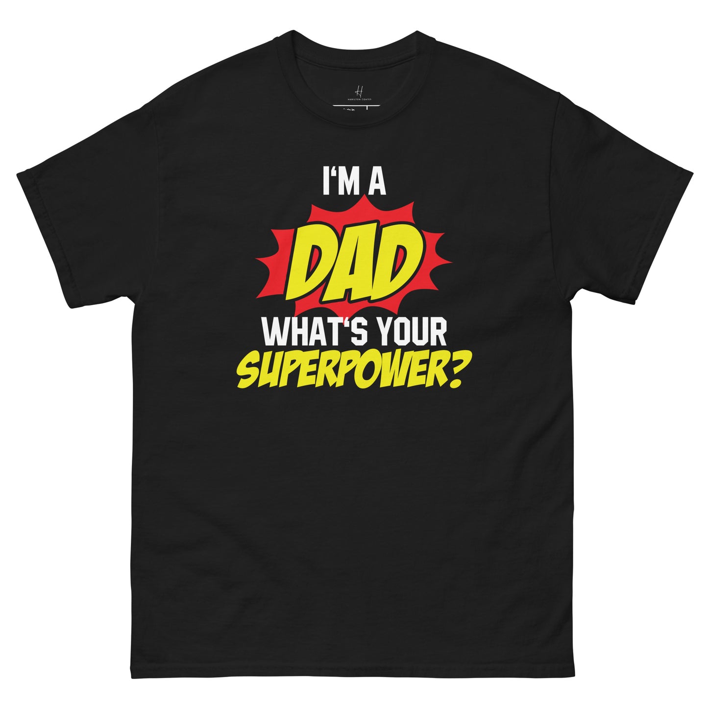Everyday Comfort Classic Tee - Superdad