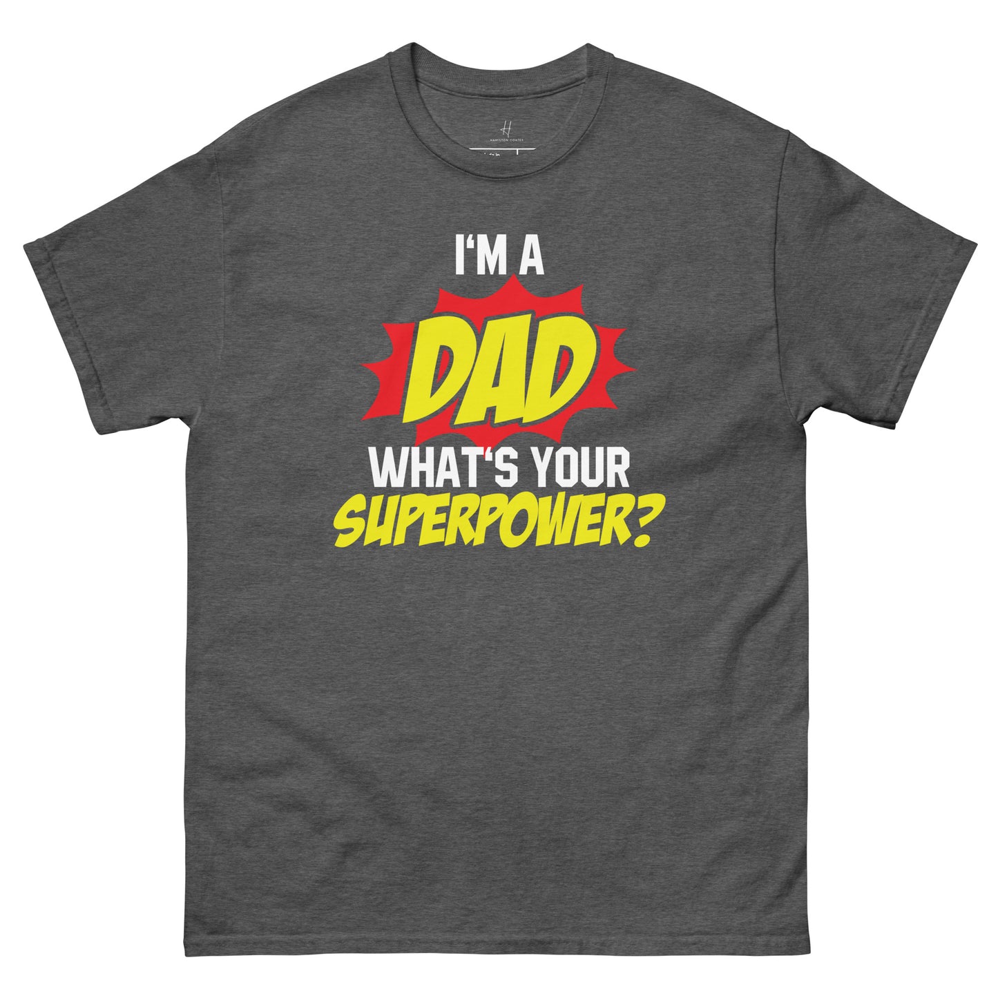 Everyday Comfort Classic Tee - Superdad