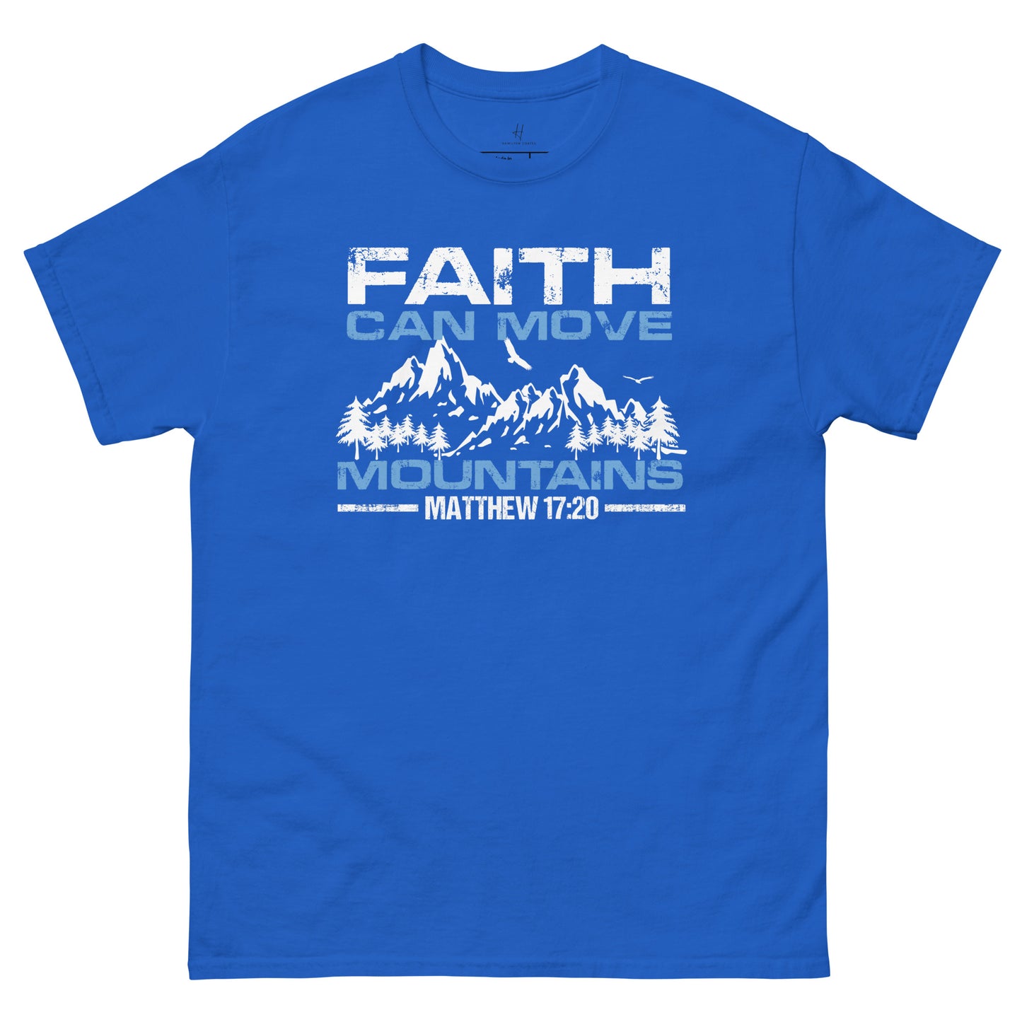 Everyday Comfort Classic Tee - Faith can Move Mountains