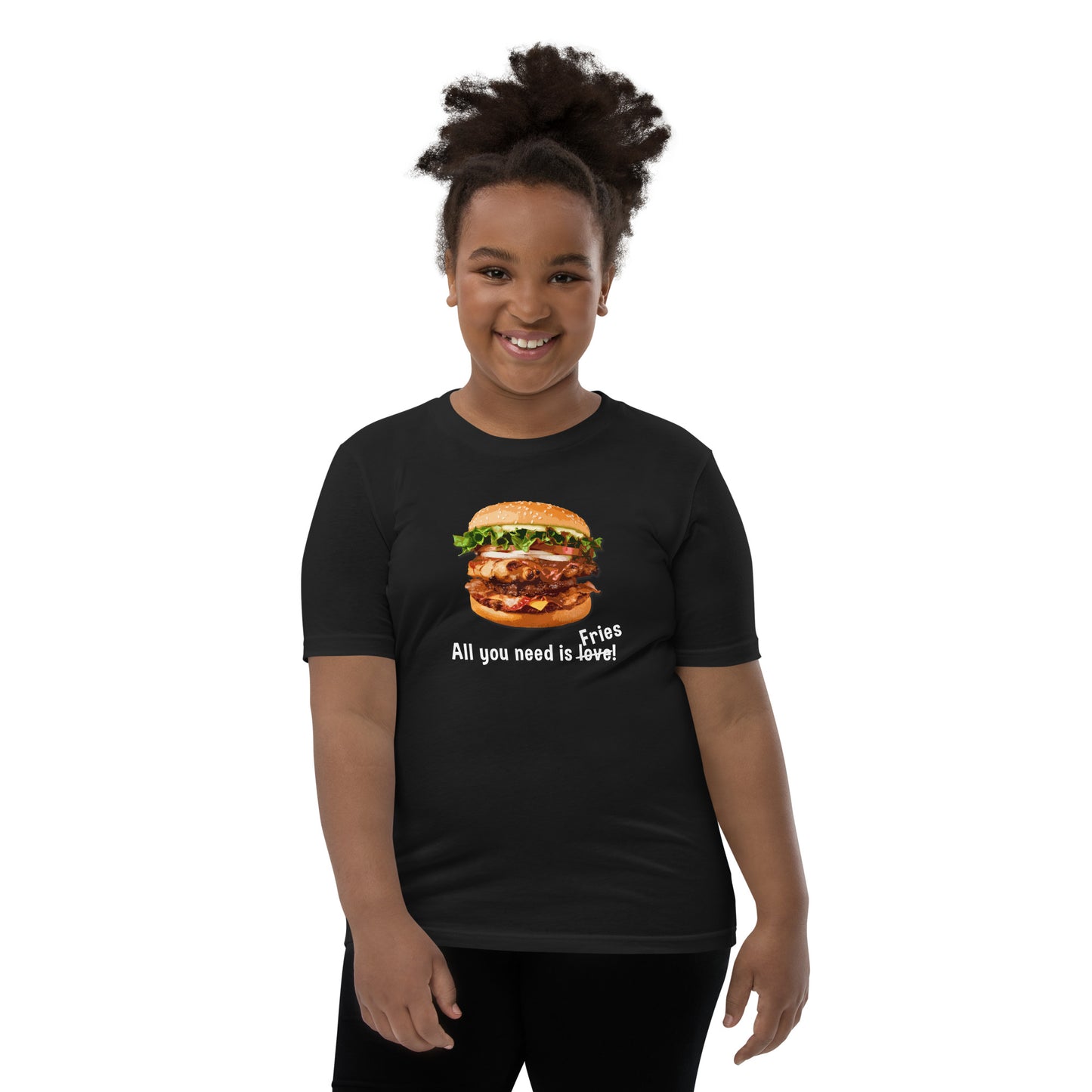 Youth Short Sleeve T-Shirt - All you need is fries!