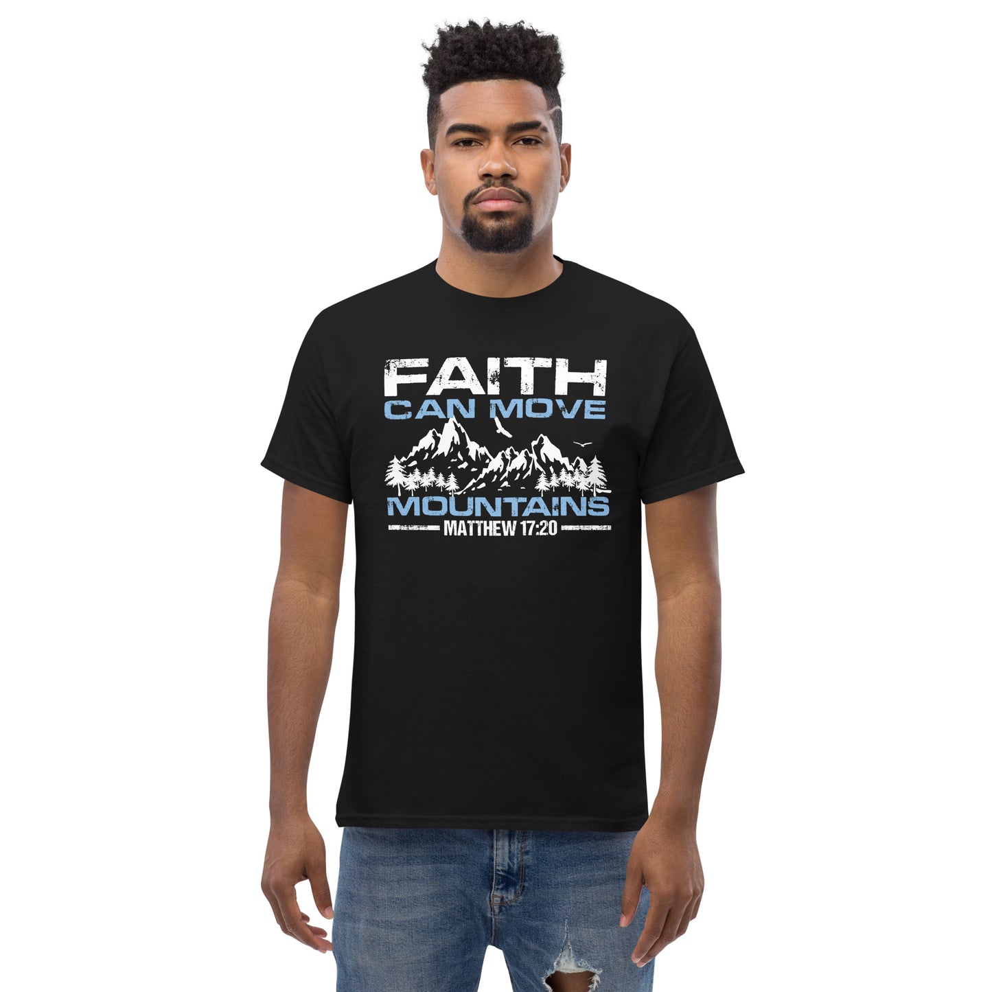Everyday Comfort Classic Tee - Faith can Move Mountains