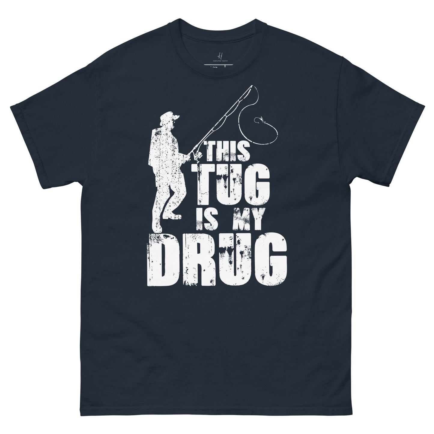 Everyday Comfort Classic Tee - This Tug is my Drug