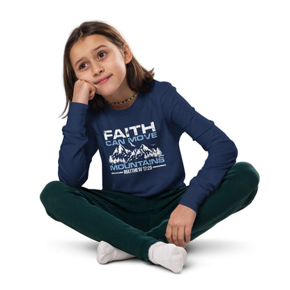 Youth long sleeve tee - Faith can Move Mountains