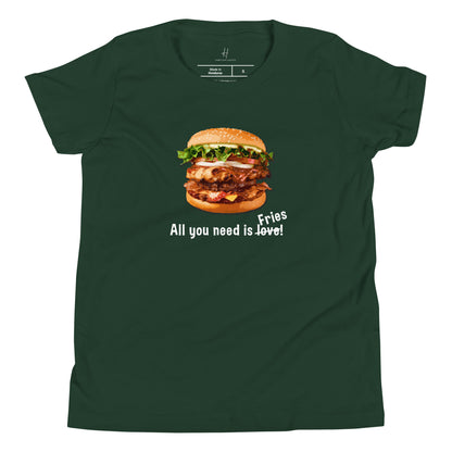 Youth Short Sleeve T-Shirt - All you need is fries!