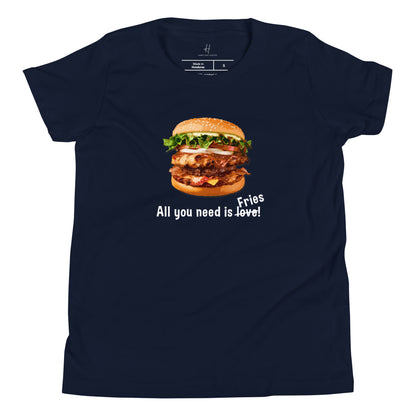 Youth Short Sleeve T-Shirt - All you need is fries!